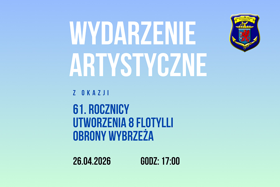 Wydarzenie artystyczne z okazji 61. rocznicy utworzenia 8FOW