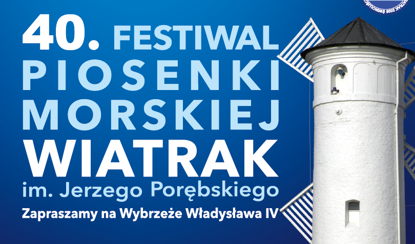 40. Festiwal Piosenki Morskiej WIATRAK