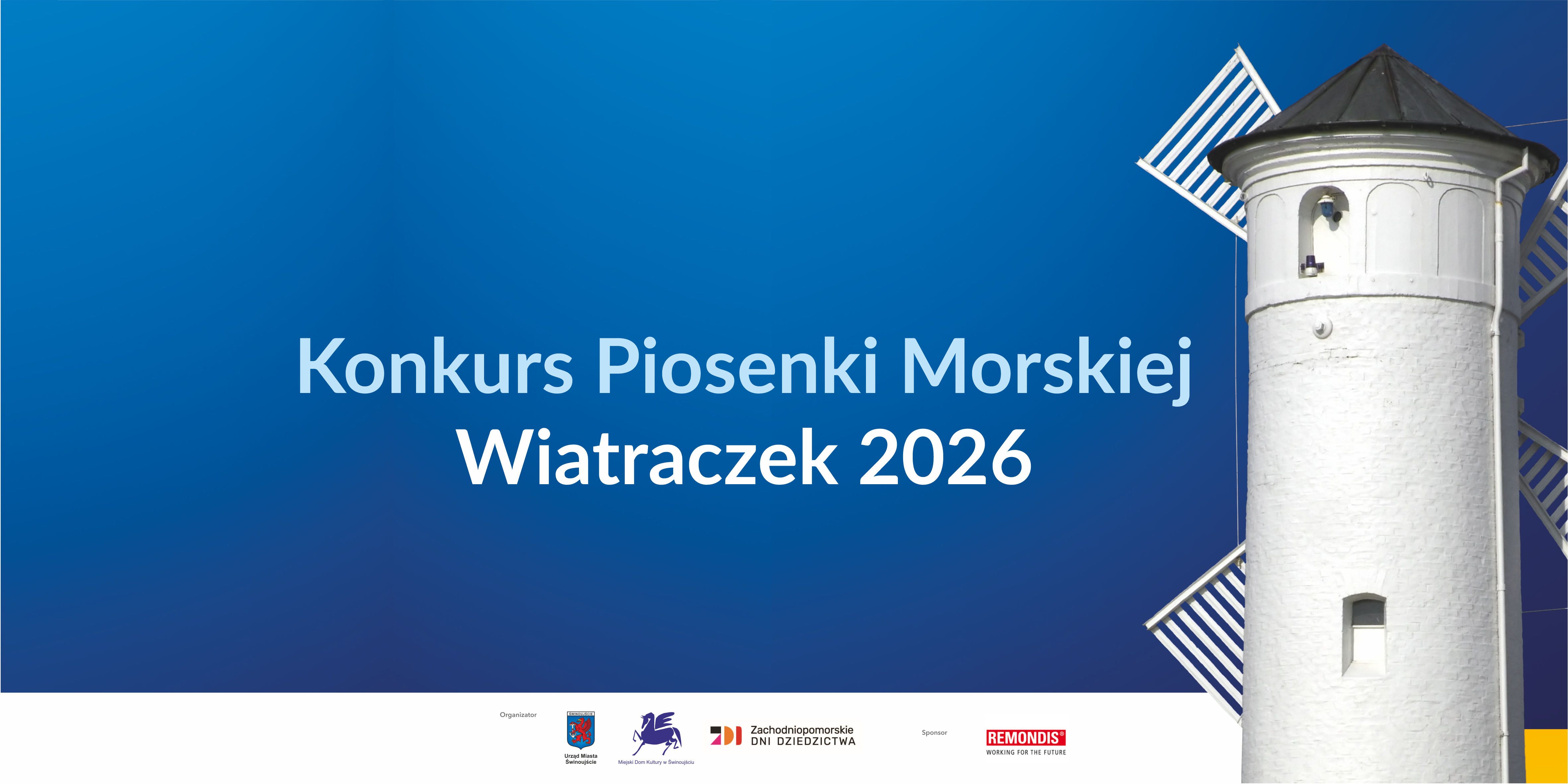 Kolejność prezentacji w Konkursie Piosenki Morskiej Wiatraczek 2026