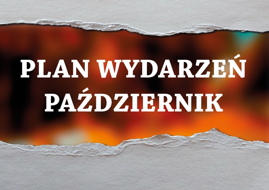 Jesień pełna kultury – październik