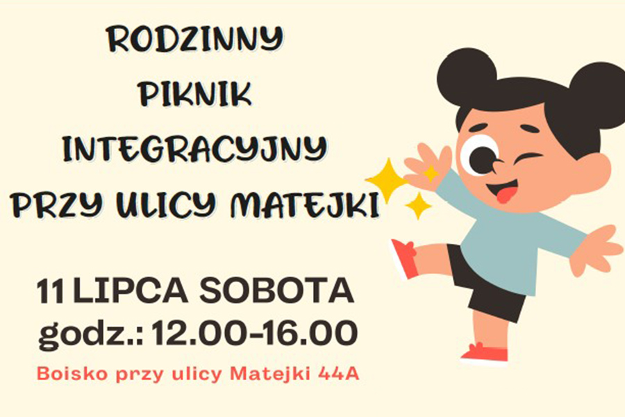 Rodzinny Piknik Integracyjny przy ul. Matejki