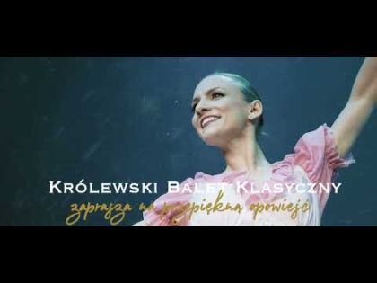 DZIADEK DO ORZECHÓW KRÓLEWSKI BALET KLASYCZNY  promo